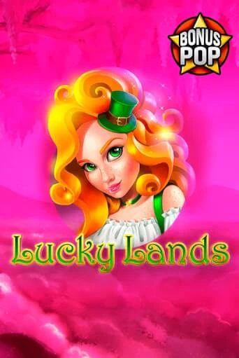 Игра Lucky Lands от Endorphina | Чемпион Слотс Казино 