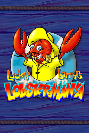 Игра Lucky Larry's Lobstermania от Bragg | Чемпион Слотс Казино 