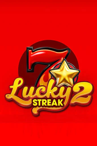Игра Lucky Streak 2 от Endorphina | Чемпион Слотс Казино 