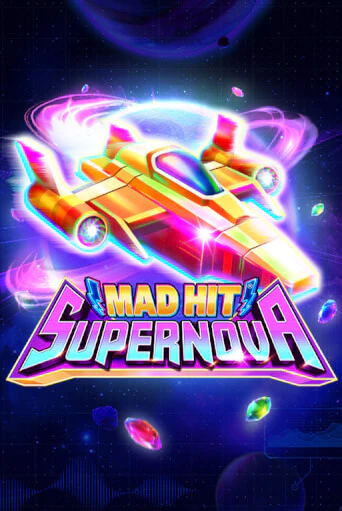 Игра Mad Hit Supernova от Ruby Play | Чемпион Слотс Казино 