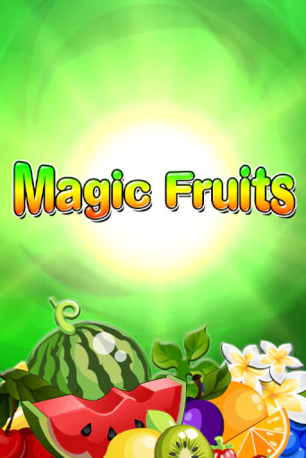 Игра Magic Fruits от Wazdan | Чемпион Слотс Казино 