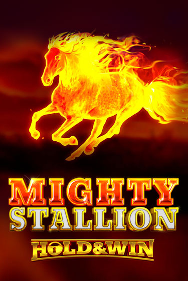 Игра Mighty Stallion: Hold & Win от iSoftBet | Чемпион Слотс Казино 