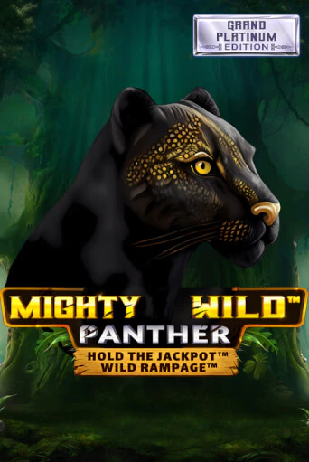 Игра Mighty Wild: Panther Grand Platinum Edition от Wazdan | Чемпион Слотс Казино 