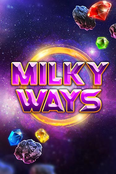 Игра Milky Ways от Nolimit City | Чемпион Слотс Казино 