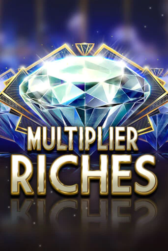 Игра Multiplier Riches от Red Tiger | Чемпион Слотс Казино 