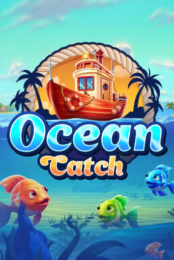 Игра Ocean Catch от Evoplay | Чемпион Слотс Казино 