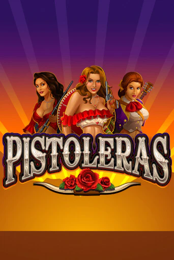 Игра Pistoleras от Microgaming | Чемпион Слотс Казино 