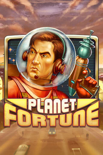 Игра Planet Fortune от Play'n GO | Чемпион Слотс Казино 