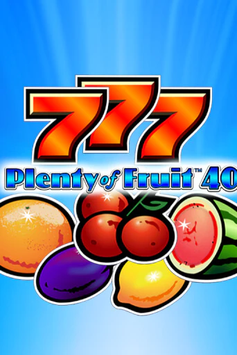 Игра Plenty of Fruit 40 от Novomatic | Чемпион Слотс Казино 