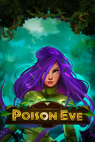Игра Poison Eve от Nolimit City | Чемпион Слотс Казино 