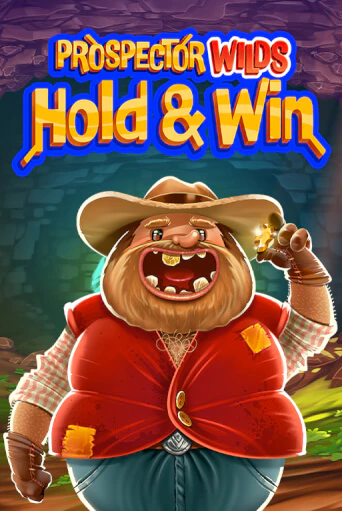 Игра Prospector Wilds Hold and Win от Games Global | Чемпион Слотс Казино 