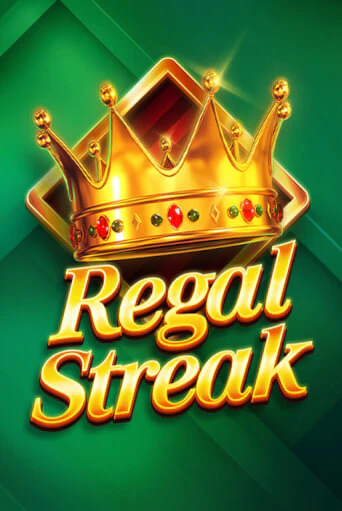 Игра Regal Streak от Red Tiger | Чемпион Слотс Казино 