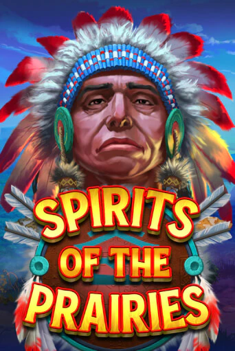 Игра Spirits of the Prairies от Platipus | Чемпион Слотс Казино 