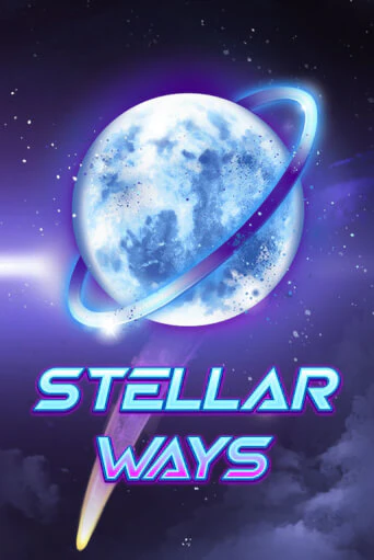 Игра Stellar Ways от Games Global | Чемпион Слотс Казино 