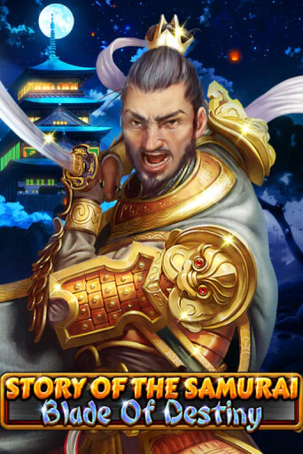 Игра The Story of the Samurai - Blade of Destiny от Spinomenal | Чемпион Слотс Казино 