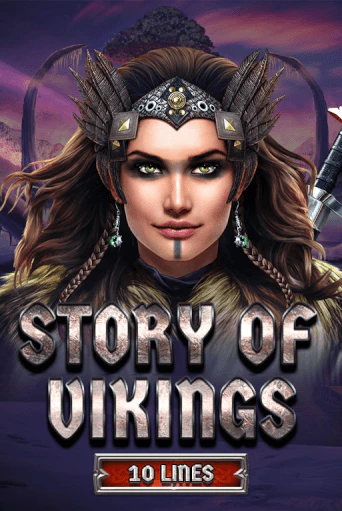 Игра Story Of Vikings 10 Lines Edition от Spinomenal | Чемпион Слотс Казино 