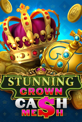 Игра Stunning Crown Cash Mesh от BF Games | Чемпион Слотс Казино 