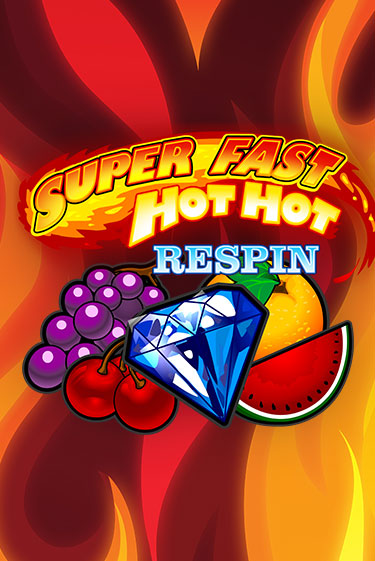 Игра Super Fast Hot Hot RESPIN от iSoftBet | Чемпион Слотс Казино 