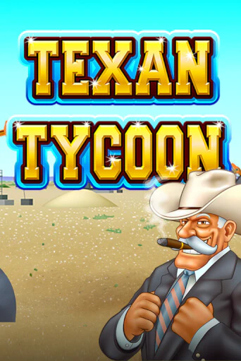 Игра Texan Tycoon от RTG Slots | Чемпион Слотс Казино 