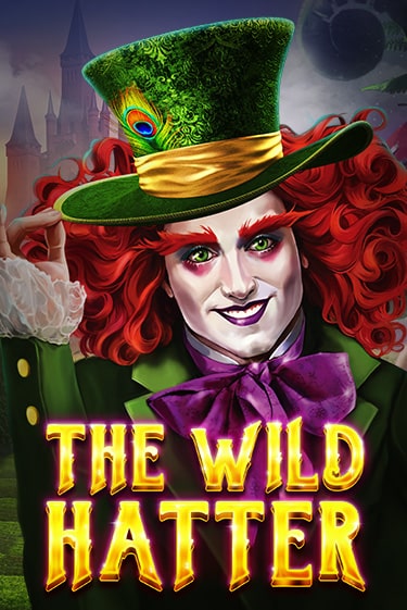 Игра The Wild Hatter от Red Tiger | Чемпион Слотс Казино 