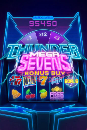 Игра Thunder Mega Sevens Bonus Buy от Evoplay | Чемпион Слотс Казино 