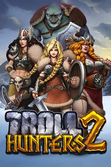 Игра Troll Hunters 2 от Play'n GO | Чемпион Слотс Казино 