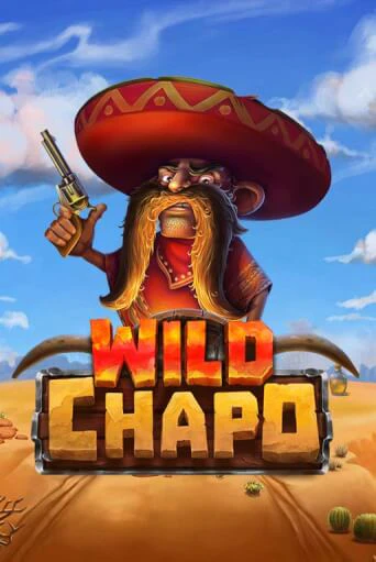 Игра Wild Chapo от Relax Gaming | Чемпион Слотс Казино 