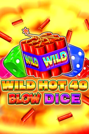 Игра Wild Hot 40 Blow Dice от Fazi | Чемпион Слотс Казино 