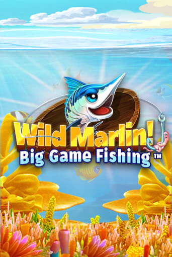 Игра Wild Marlin! - Big Game Fishing™ от Games Global | Чемпион Слотс Казино 