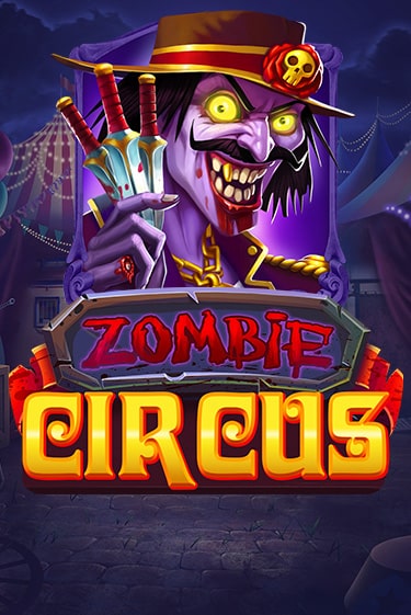 Игра Zombie Circus от Relax Gaming | Чемпион Слотс Казино 