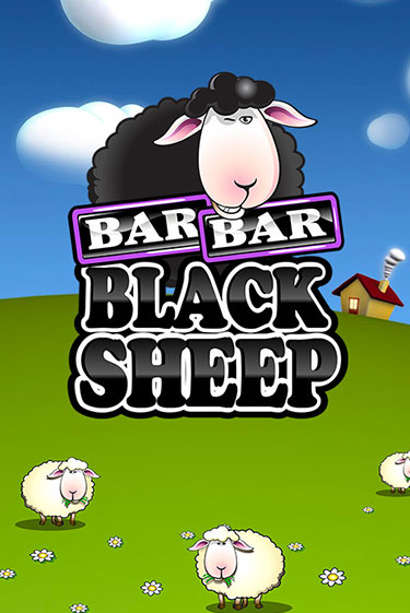 Игра Bar Bar Black Sheep от Games Global | Чемпион Слотс Казино 