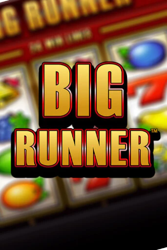Игра Big Runner от Greentube | Чемпион Слотс Казино 