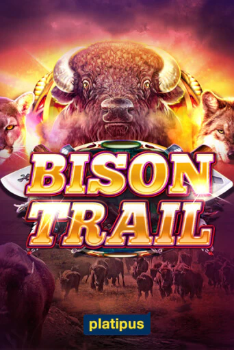 Игра Bison Trail от Platipus | Чемпион Слотс Казино 