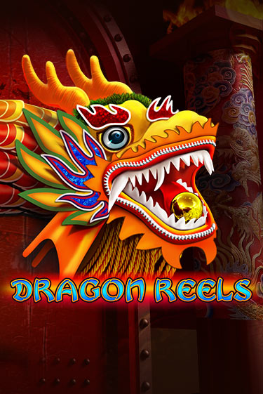 Игра Dragon Reels от Amusnet Interactive | Чемпион Слотс Казино 