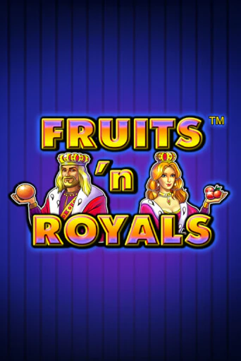 Игра Fruits'n Royals от Greentube | Чемпион Слотс Казино 
