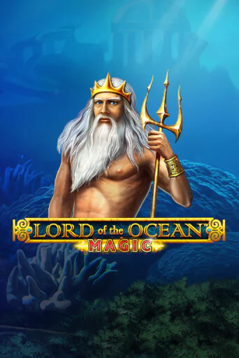 Игра Lord of the Ocean Magic от Greentube | Чемпион Слотс Казино 