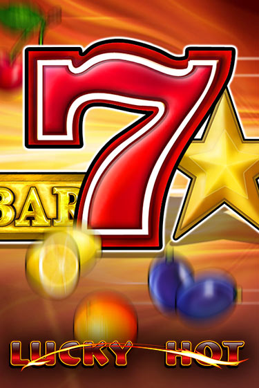 Игра Lucky Hot от Amusnet Interactive | Чемпион Слотс Казино 
