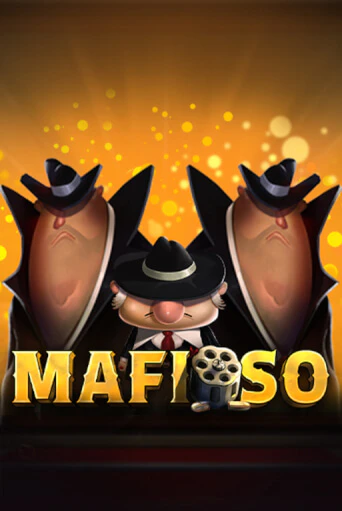 Игра Mafioso от Spinmatic | Чемпион Слотс Казино 