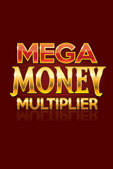 Игра Mega Money Multiplier от Games Global | Чемпион Слотс Казино 