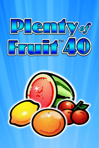 Игра Plenty of Fruit 40 от Greentube | Чемпион Слотс Казино 