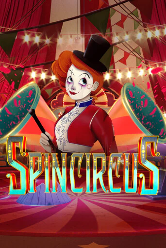 Игра Spin Circus от Spinmatic | Чемпион Слотс Казино 